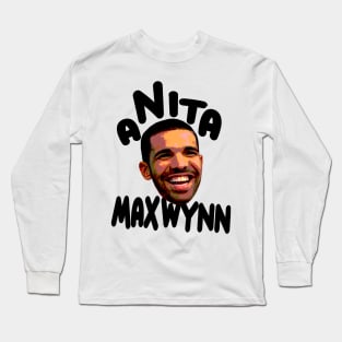 Drake Anita Max Win Long Sleeve T-Shirt